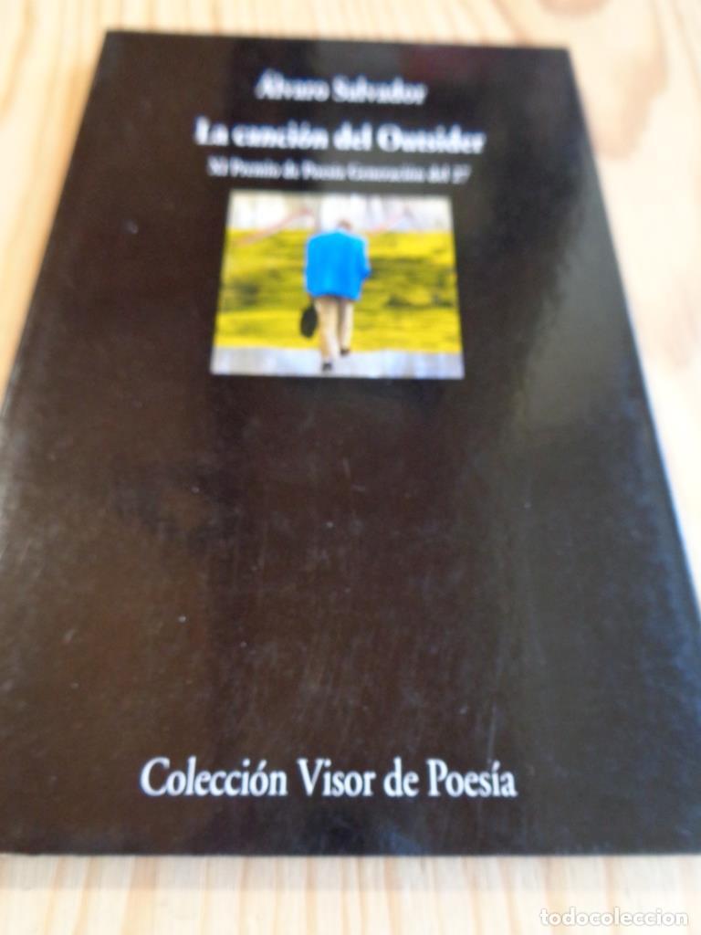 Libros: LA CANCI&Oacute;N DEL OUTSIDER - &Aacute;LVARO SALVADOR