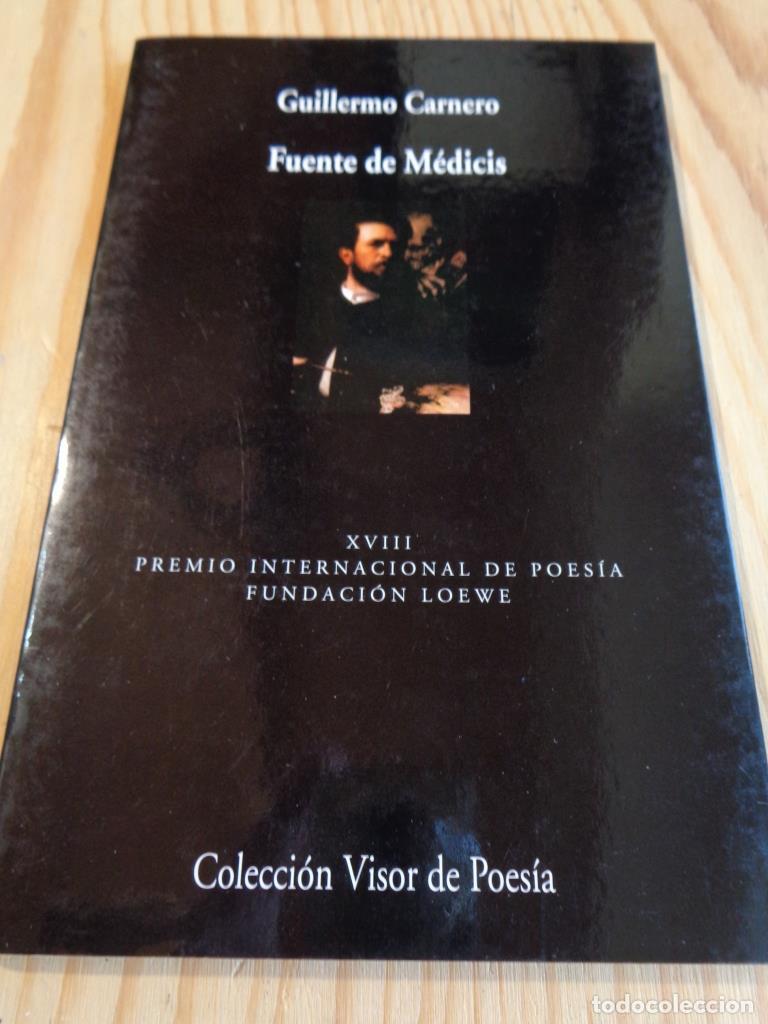 Libros: FUENTE DE M&Eacute;DICIS (Enero de 2002 - Abril de 2005) - GUILLERMO CARNERO