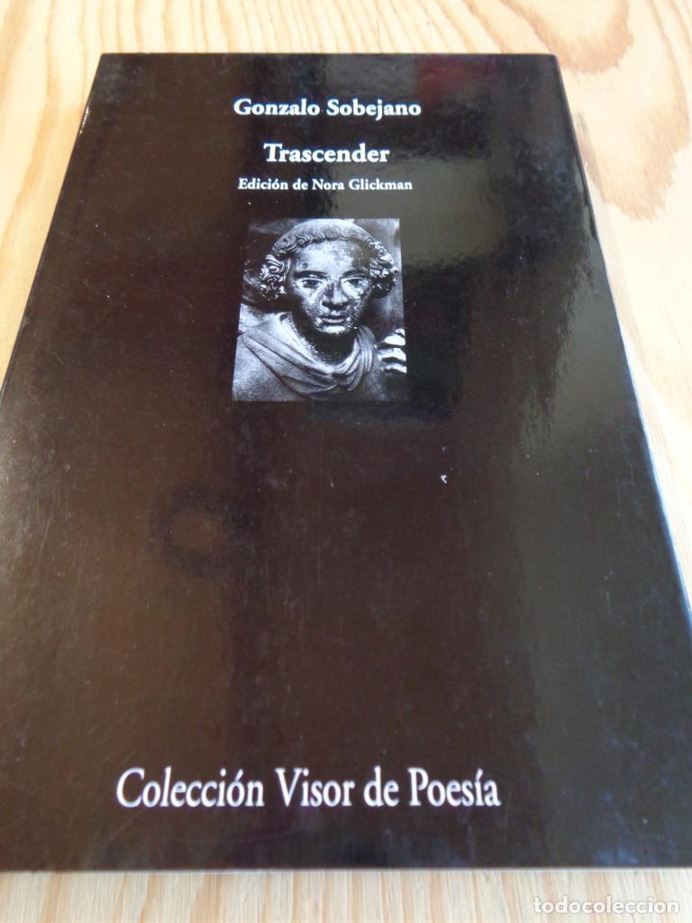 Libros: TRASCENDER - GONZALO SOBEJANO