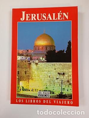 Libros: Jerusal&eacute;n. Los libros del Viajero