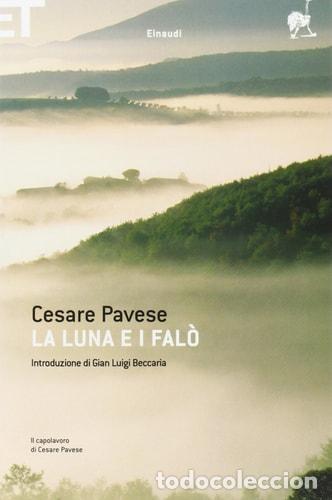 Libros: La luna e i fal&ograve; - Cesare Pavese