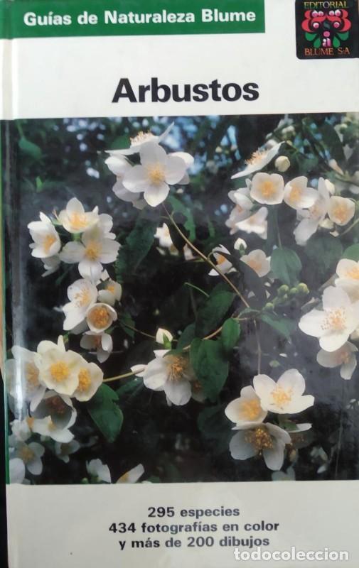 Livres: Arbustos - Bolliger, Markus ... [et Al.] - Editorial Blume - Gu&iacute;as de Naturaleza, 2065