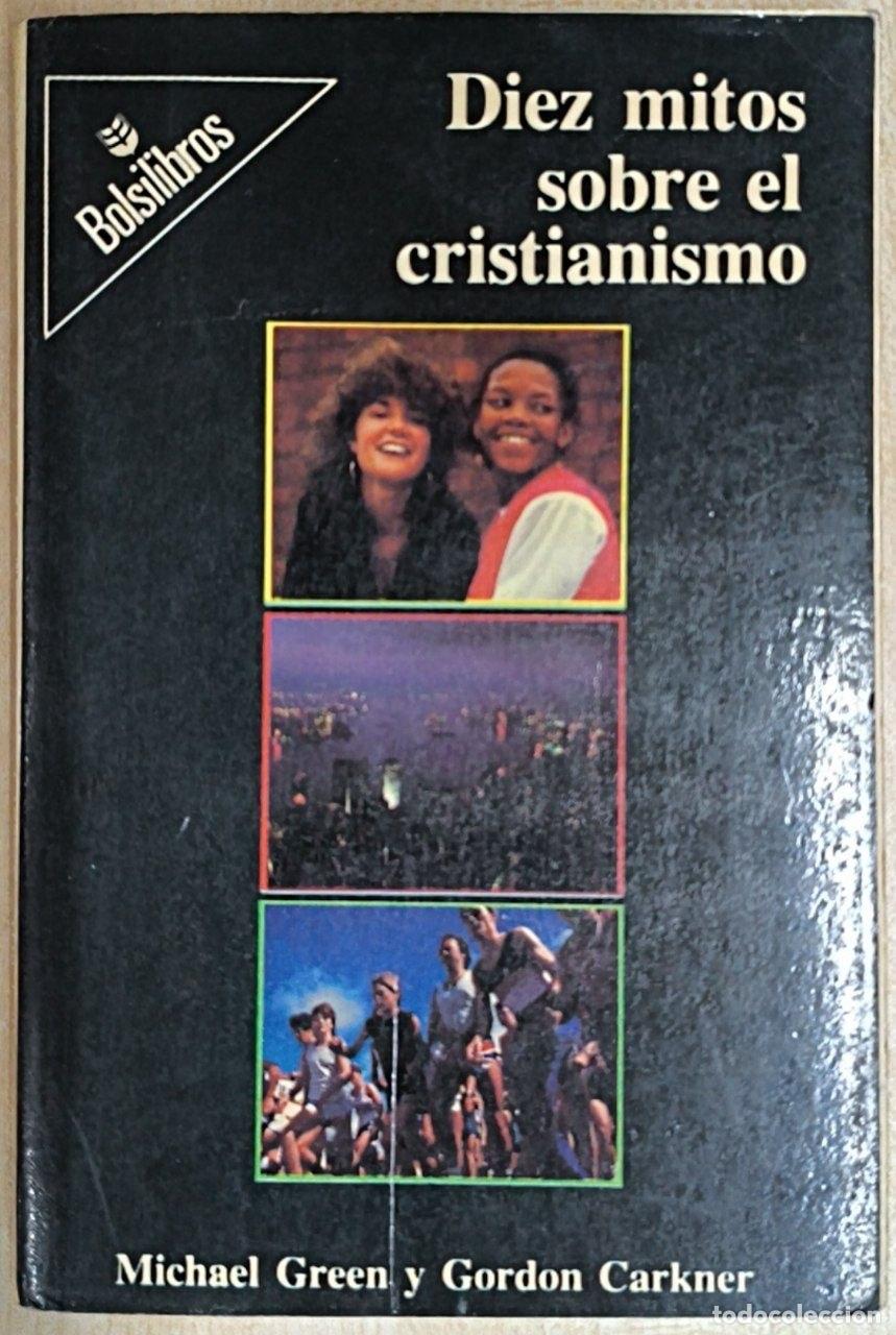 Libros: Diez Mitos Sobre el Cristianismo