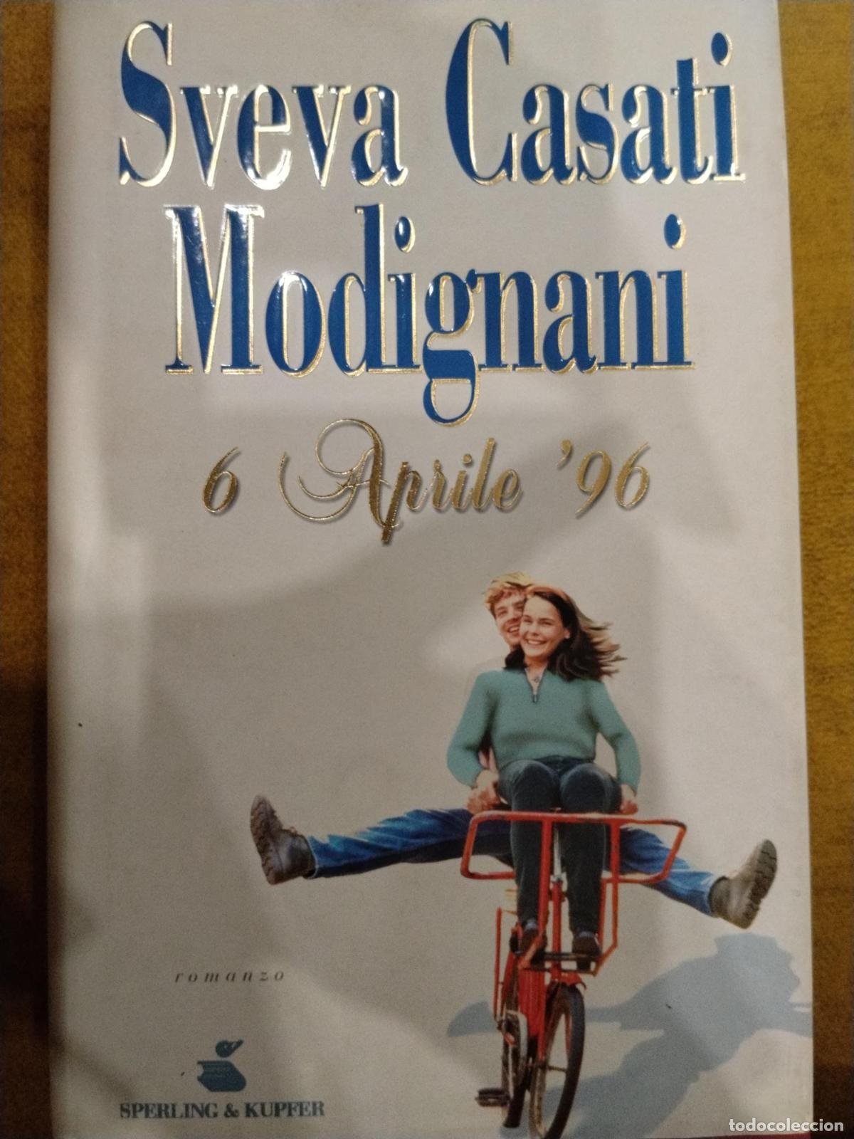B&uuml;cher: 6 Aprile '96 - Sveva Casati Modignani