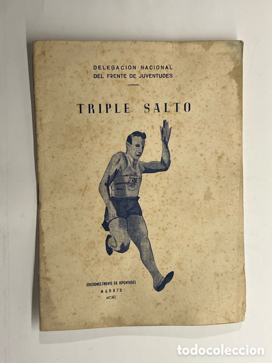 Livres: TRIPLE SALTO. Delegacion Nacional del Frente de Juventudes (a.1950)