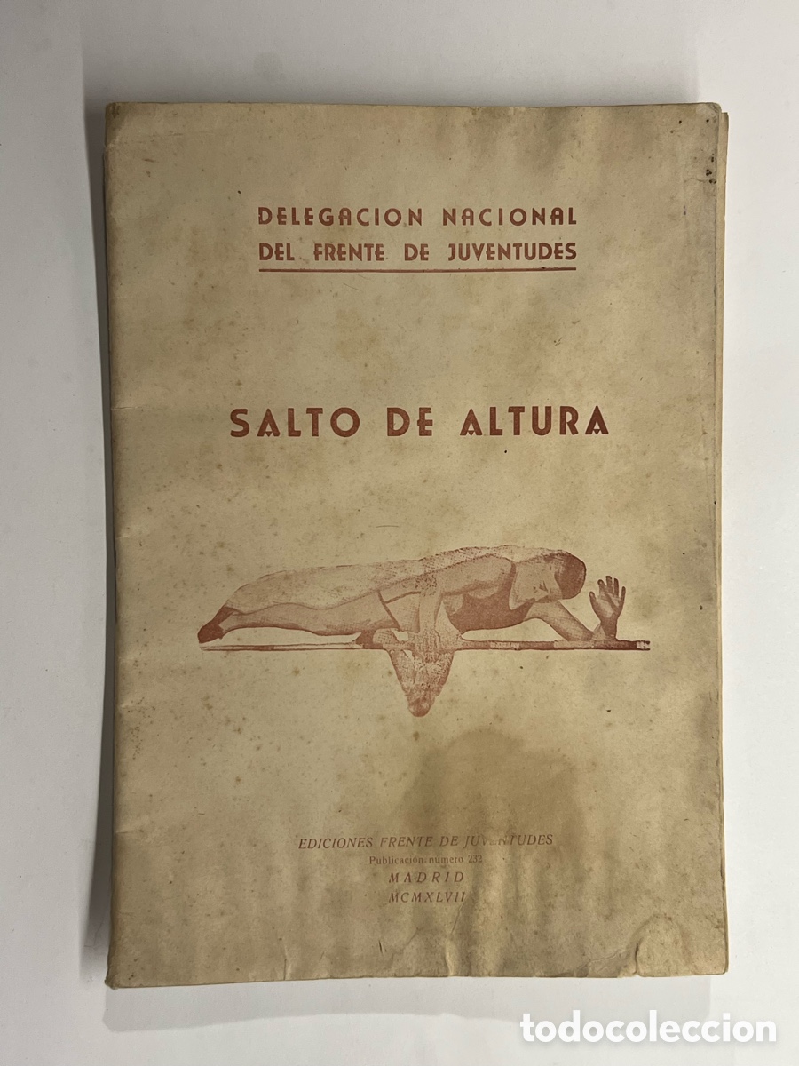 Livros em segunda m&atilde;o: SALTO DE ALTURA.. Delegacion Nacional del Frente de Juventudes (a.1957)