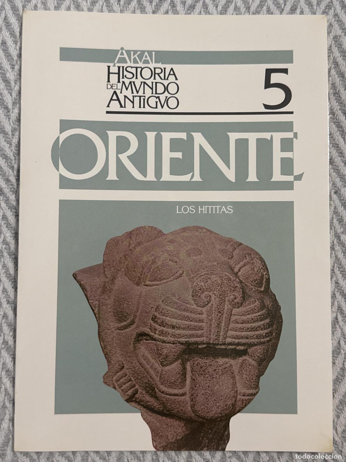 Libros: Historia del mundo antiguo 5. Los hititas - Pedro S&aacute;ez Fern&aacute;ndez
