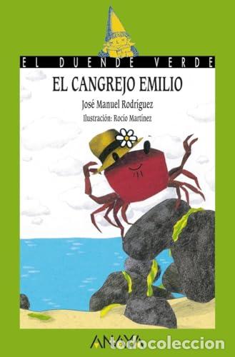 Libros: El cangrejo Emilio - Jos&eacute; Manuel Rodr&iacute;guez Marchena