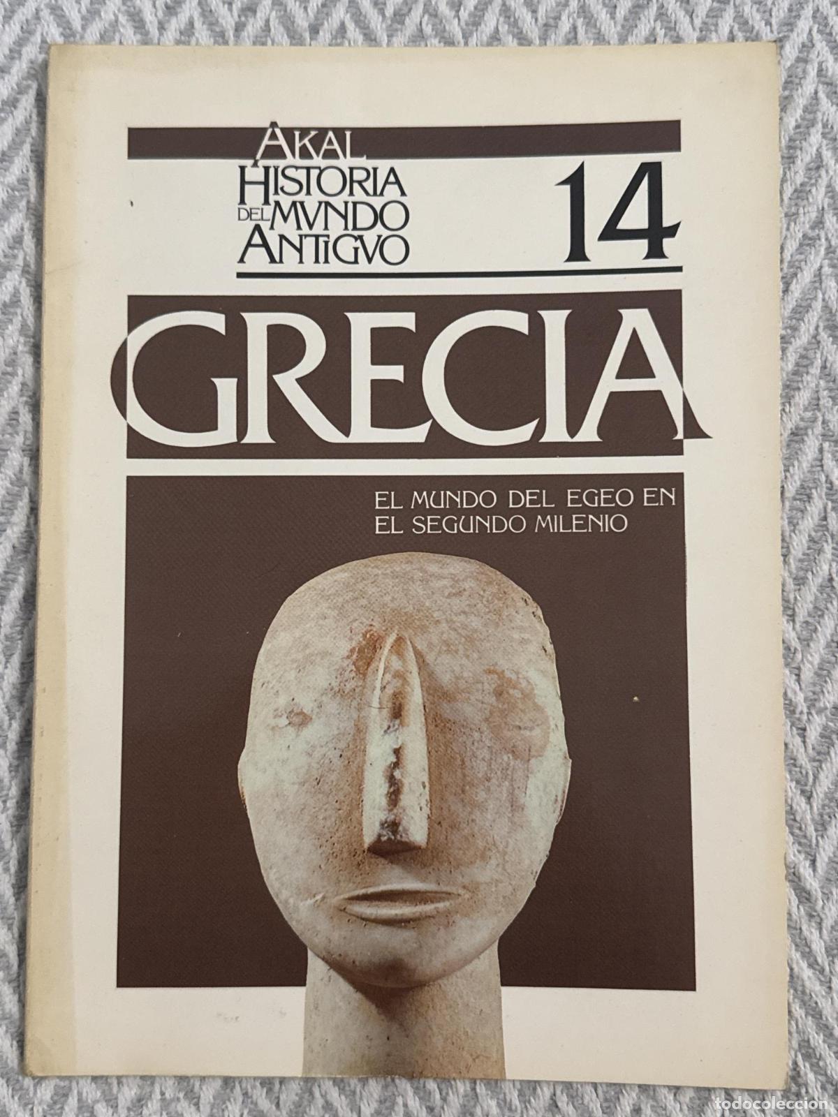 Libros: Historia del mundo antiguo 14. Grecia: El mundo del Egeo en el segundo milenio - Jos&eacute; Carlos Bermejo