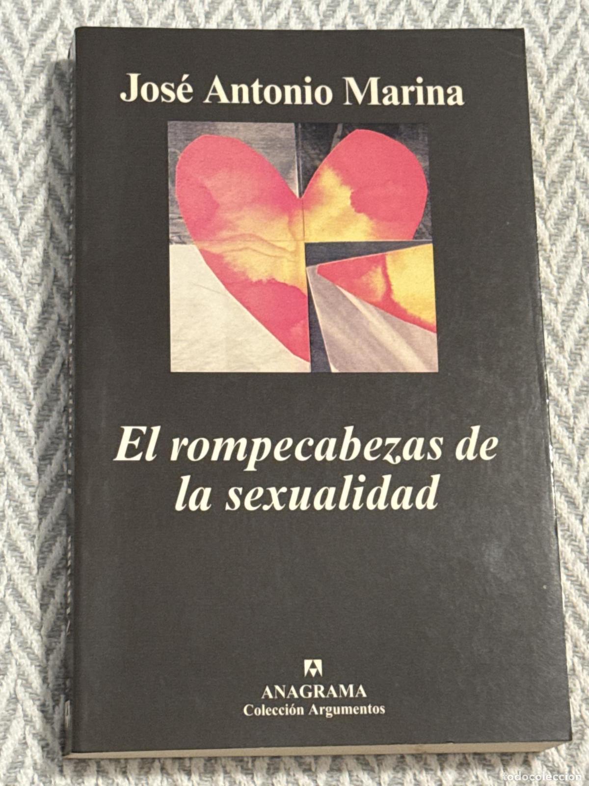 Libros: El rompecabezas de la sexualidad - Jos&eacute; Antonio Marina
