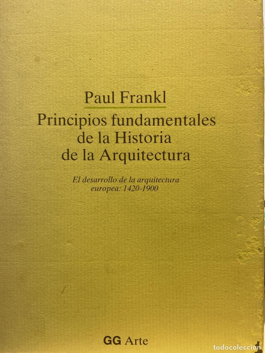Libros: Principios fundamentales de la Historia de la Arquitectura. el desarrollo de la arquitectura europea
