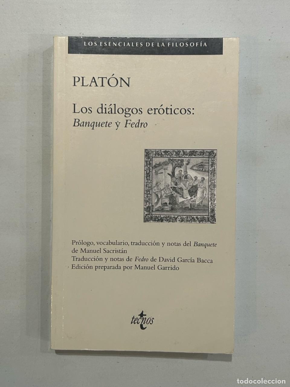 Libros: Plat&oacute;n - Los di&aacute;logos er&oacute;ticos: Banquete y Fedro - Foto 1