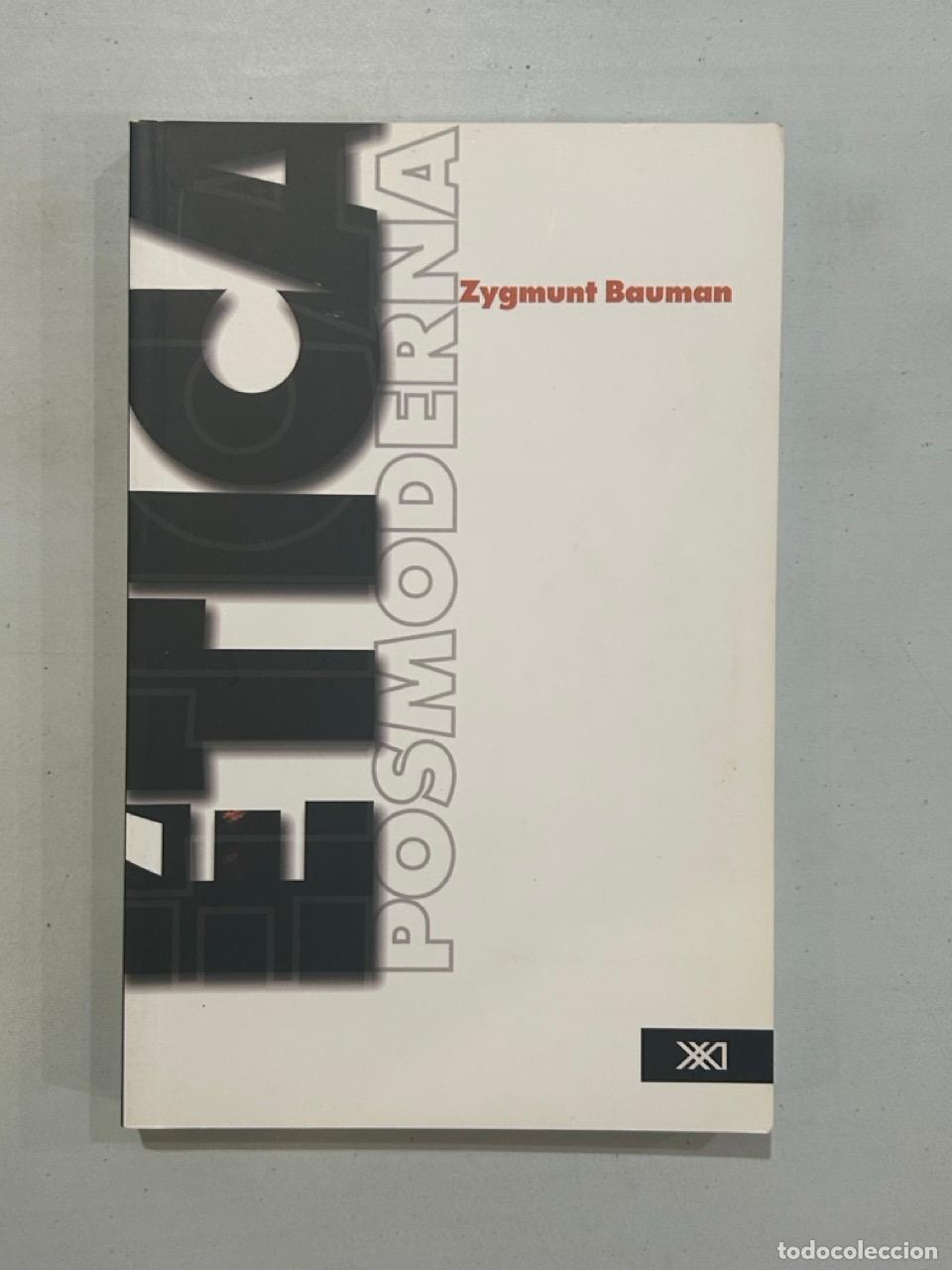 Libros: Zygmunt Bauman - &Eacute;tica posmoderna