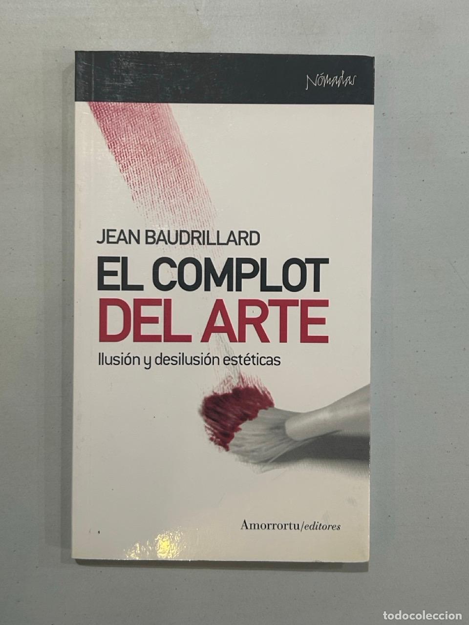 Libros: Jean Baudrillard - El complot del arte - Foto 1