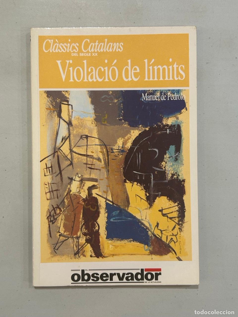 Libros: Manuel de Pedrolo - Violaci&oacute; de l&iacute;mits