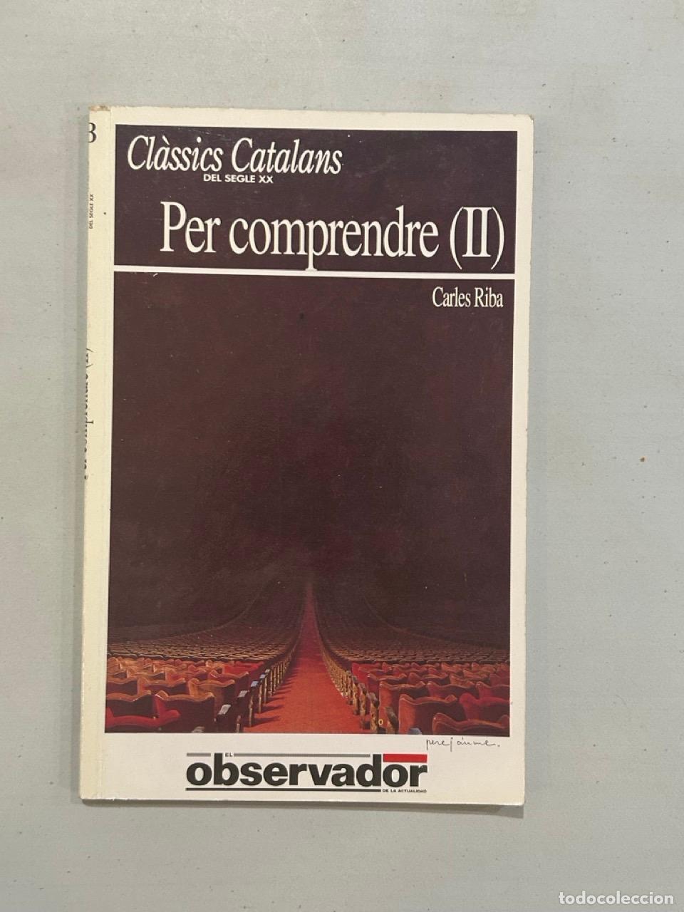 Libros: Carles Riba - Per comprendre (II) - Foto 1