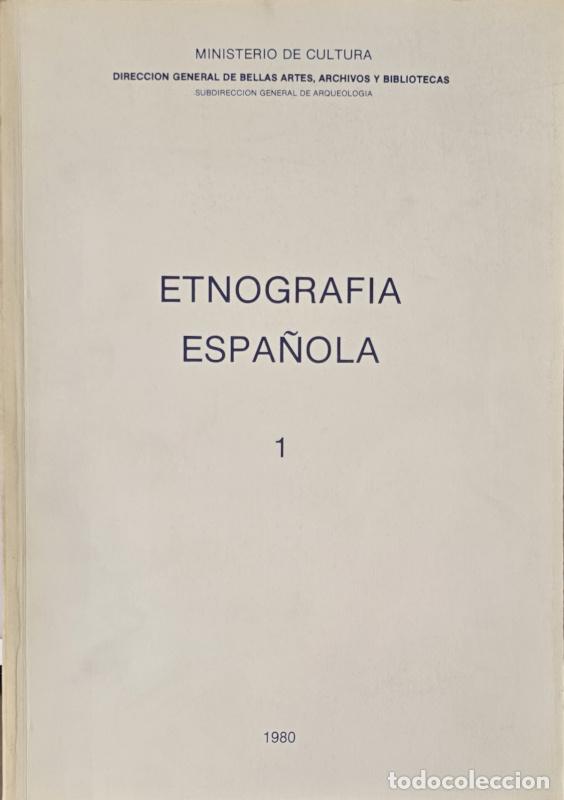 Libros: Etnograf&iacute;a Espa&ntilde;ola 1 - Aa. Vv.