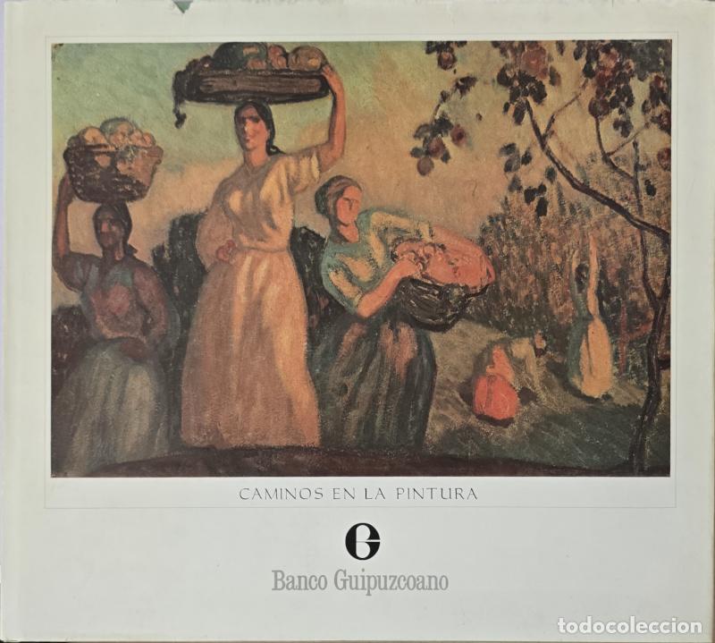Libros: Caminos en la pintura - Jos&eacute; Mar&iacute;a Donosty