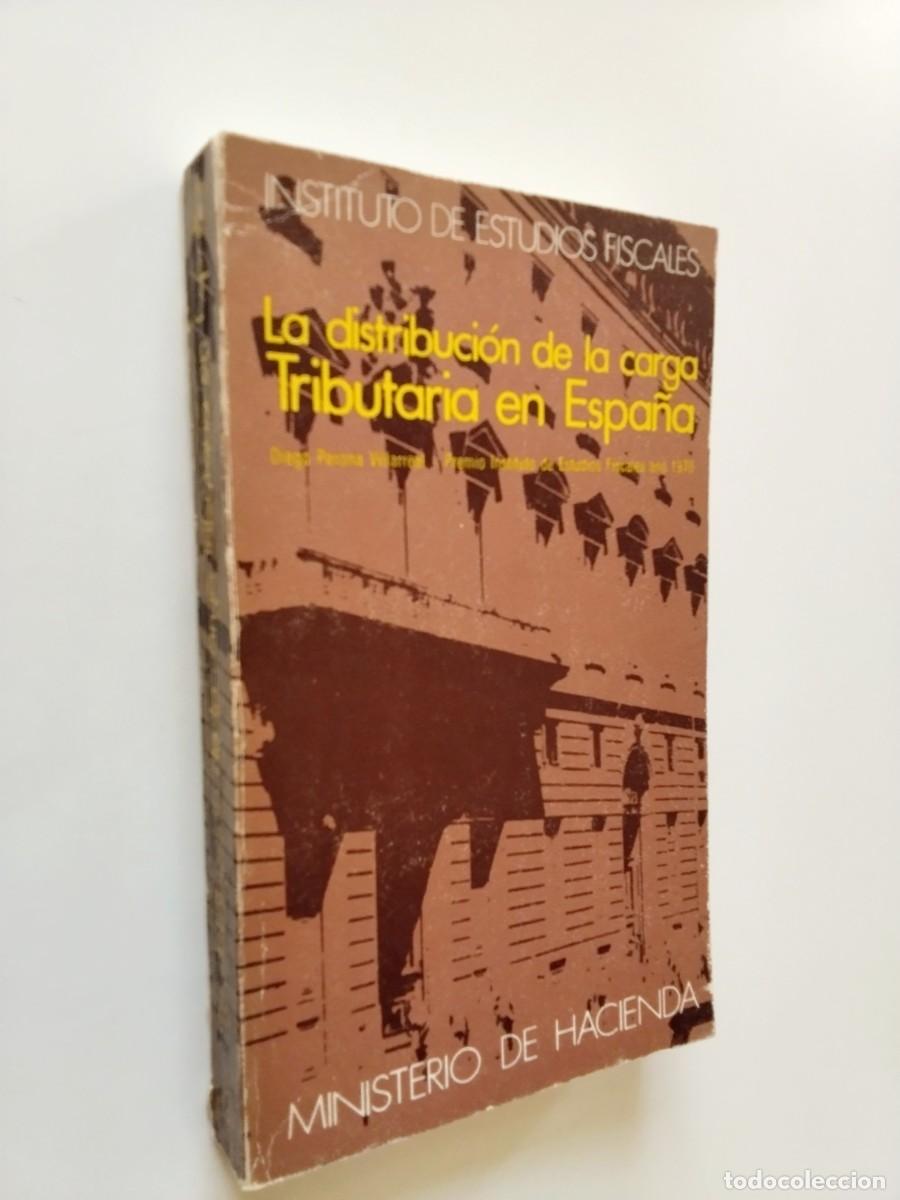 Libros: Diego Perona Villarreal - La distribuci&oacute;n de la carga Tributaria en Espa&ntilde;a