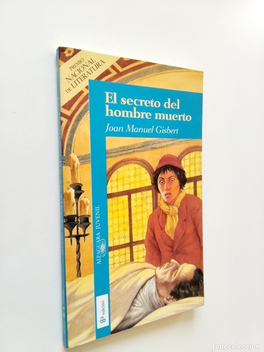 Libros: Joan Manuel Gisbert - El secreto del hombre muerto