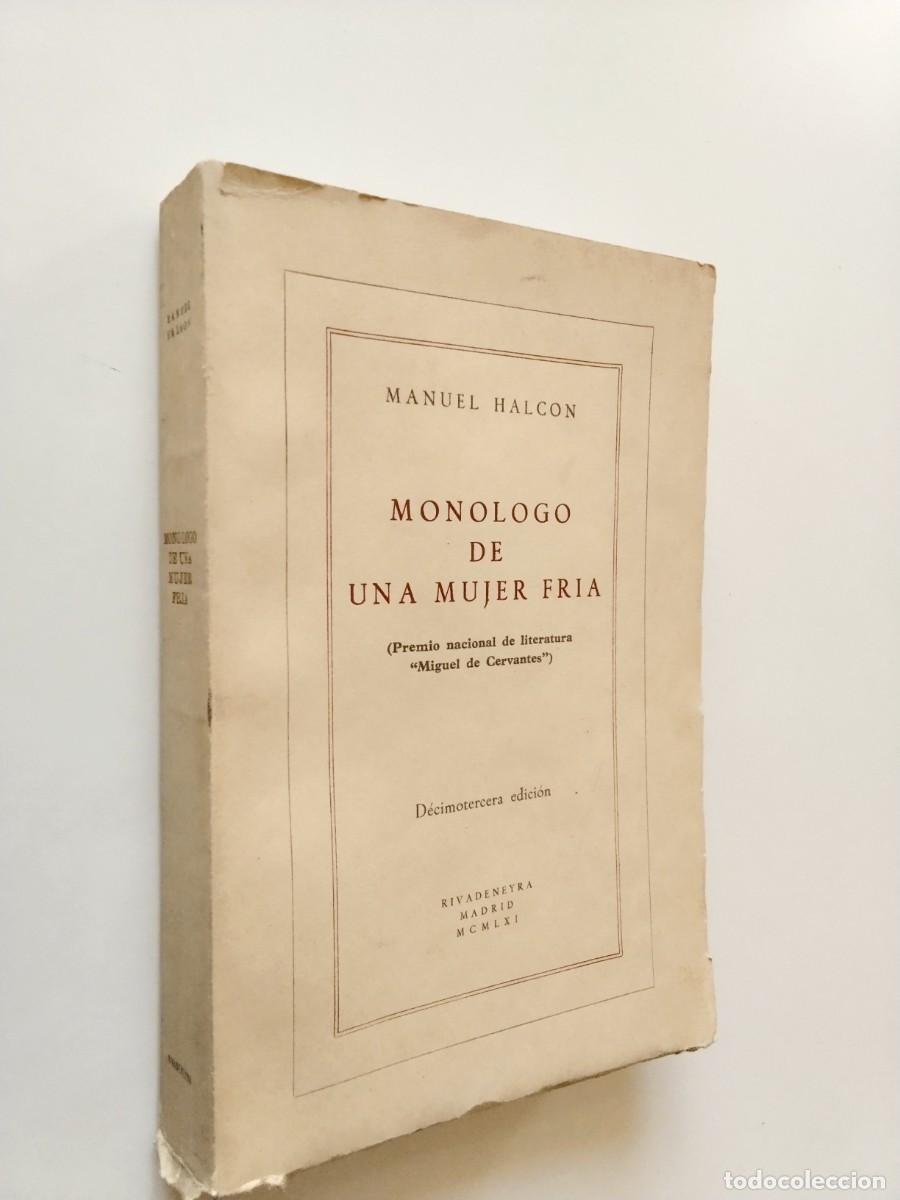 Libros: Manuel Halc&oacute;n - Mon&oacute;logo de una mujer fr&iacute;a