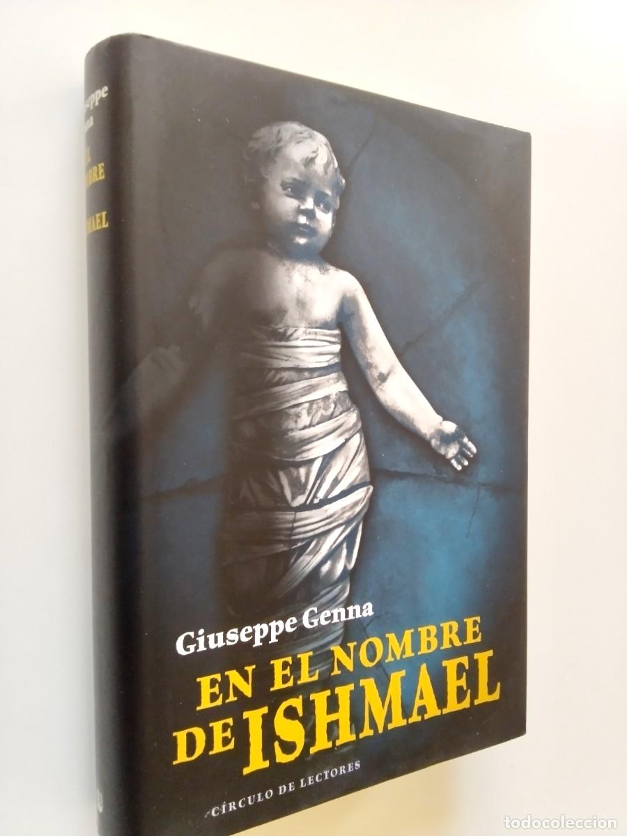 Libros: Giuseppe Genna - En el nombre de Ishmael