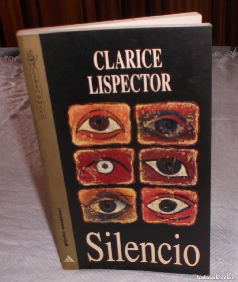 Libros: Silencio Clarice Lispector a&ntilde;o 1995 edicion Grigalbo