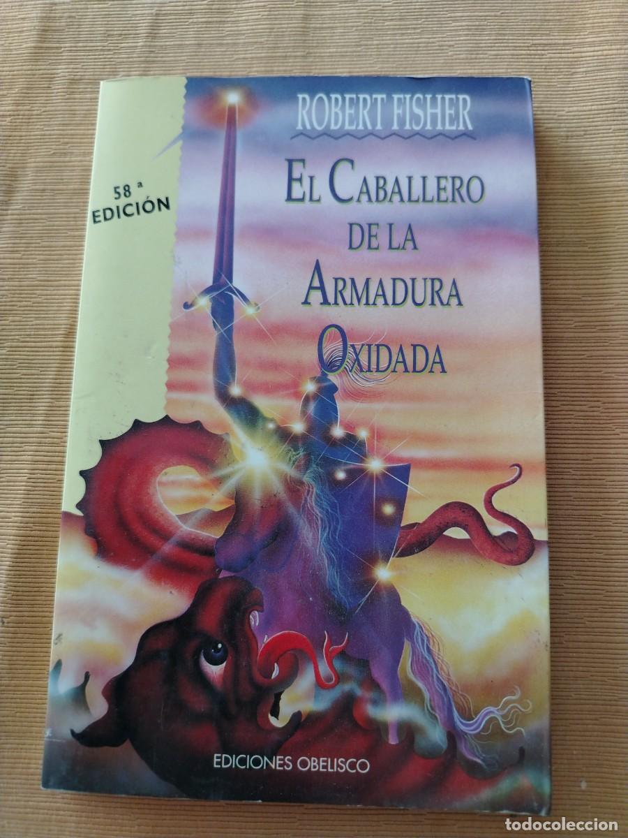 Libros: Libro el caballero de la armadura oxidada