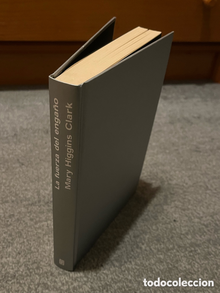 books: LA FUERZA DEL ENGA&Ntilde;O. Mary Higgins Clark