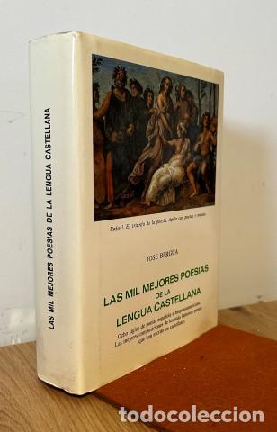 Libros: Las mil mejores poes&iacute;as de la lengua castellana. Ejemplar nuevo - Bergua Olavarrieta, Jos&eacute;, ed. lit.