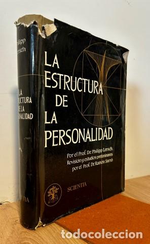 Libros: LA ESTRUCTURA DE LA PERSONALIDAD - LERSCH, PHILIPP. Revisi&oacute;n y estudios preliminares por el Prof. Ra