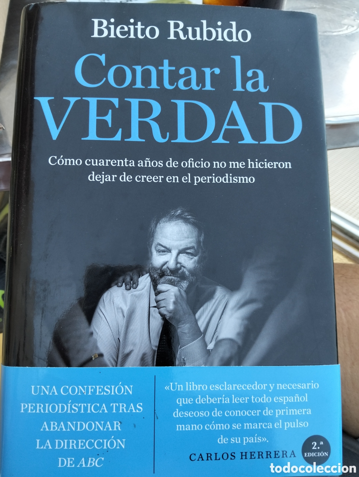 Libri di seconda mano: Contar la verdad. Bieito Rubido