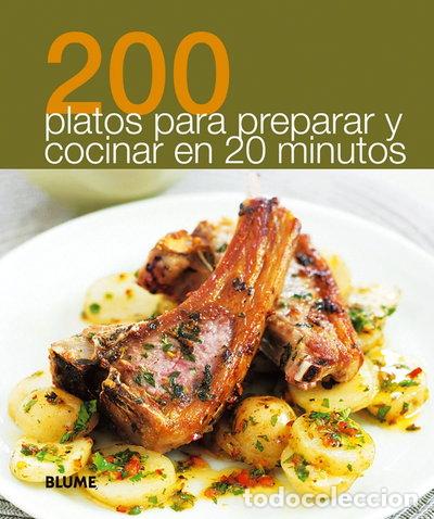 Libros: 200 Platos para preparar en 20 minutos- 9788480769891