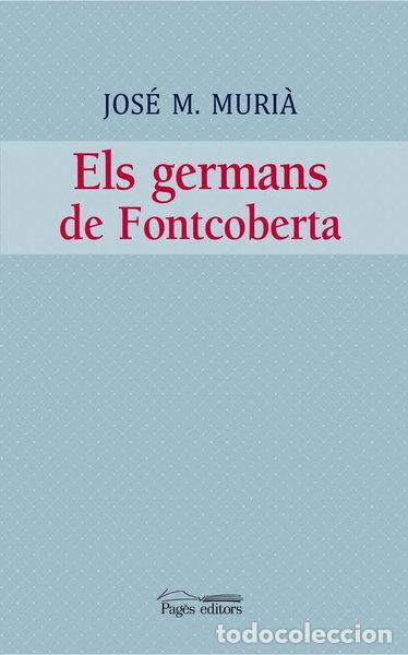 books: Els germans de Fontcoberta- 9788499756981