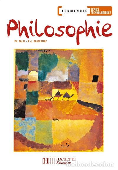 Libros: Philosophie Tle S&eacute;ries Technologiques- 9782011803146