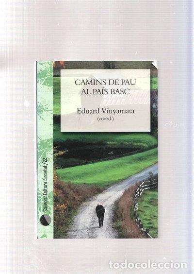 Libros: Camins de pau al Pa&iacute;s Basc- 9788483342657