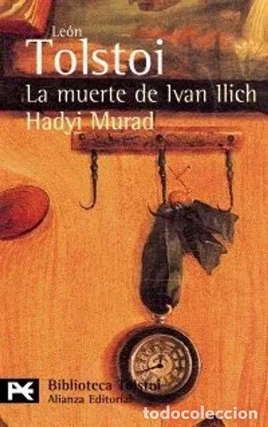 Libros: La muerte de Ivan Ilich & Hadyi Murad- 9788420649344