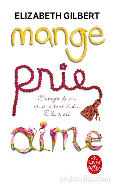 Libros: Mange, Prie, Aime- 9782253126300
