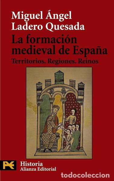 books: La formaci&oacute;n medieval de Espa&ntilde;a- 9788420656410