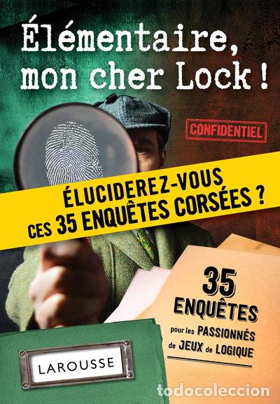 Libros: El&eacute;mentaire, mon cher Lock !- 9782035981103