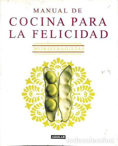 Libros: Manual de cocina para la felicidad- 9788403098633