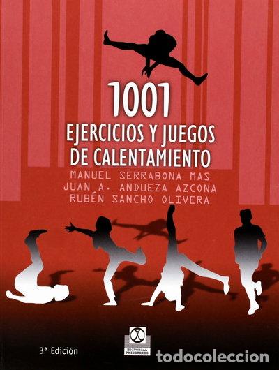 Libros: 1001 Ejercicios y Juegos de Calentamiento- 9788480194495