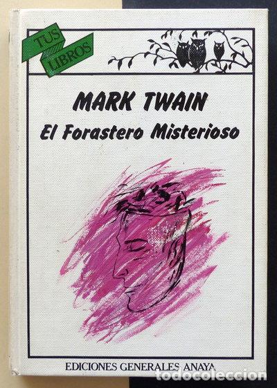 Libros: El forastero misterioso- 9788475251110