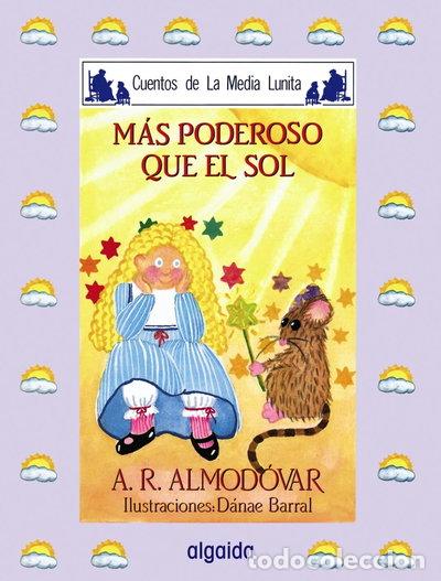 Libros: M&aacute;s poderoso que el sol- 9788476470367