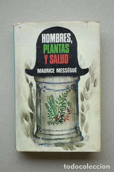 Libros: Hombres, plantas y salud- 9788474540314