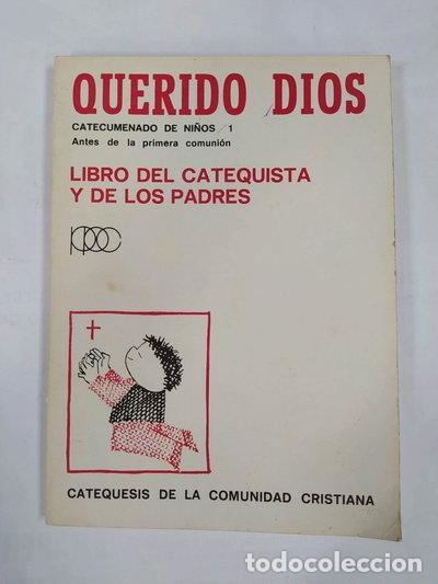 Libros: Querido Dios. Libro del catequista y de los padres- 9788428804882