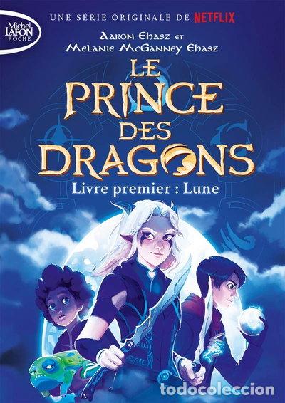 Libros: Le prince des Dragons - Livre premier: Lune- 9791022404976