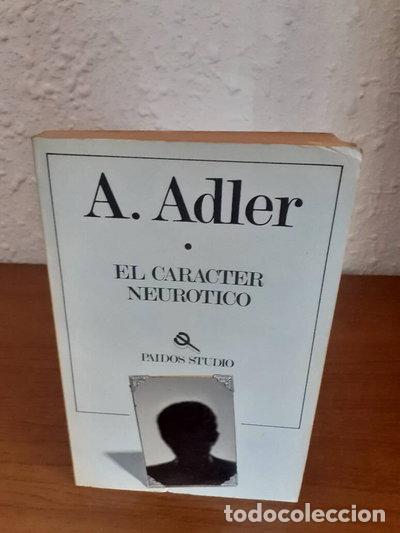 Libros: El Car&aacute;cter Neur&oacute;tico- 9788475093079