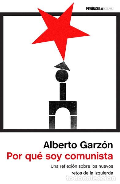 Libros: Por qu&eacute; soy comunista- 9788499426389