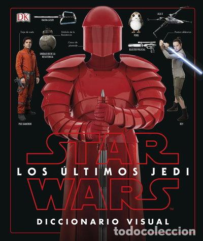 Livres: Star Wars. Los &uacute;ltimos Jedi: Diccionario Visual- 9780241344897